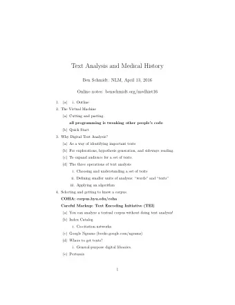 Text Analysis and Medical History  Ben Schmidt: NLM, April 13, 2016  Online notes: