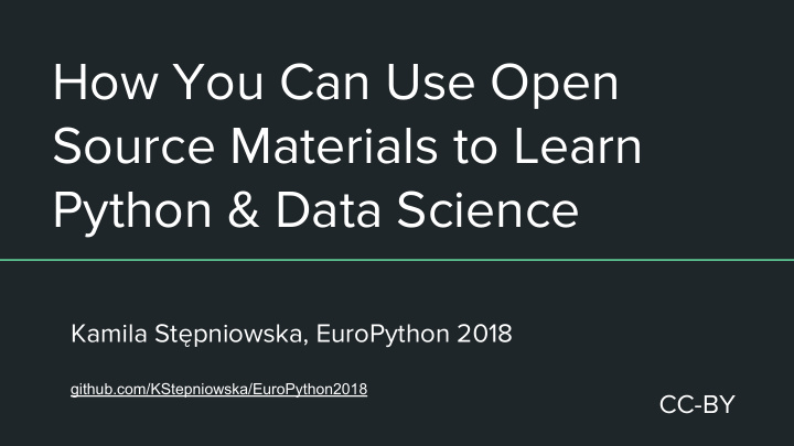 how you can use open source materials to learn python