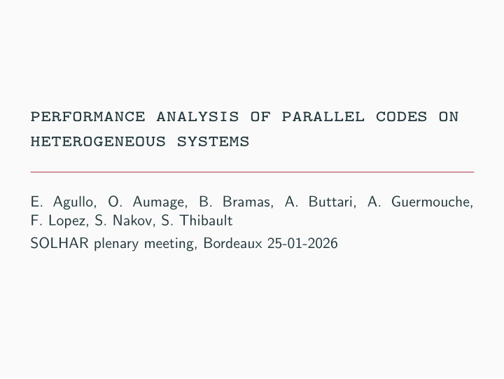 performance analysis of parallel codes on heterogeneous