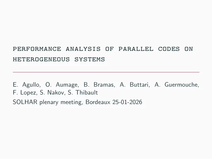 performance analysis of parallel codes on heterogeneous