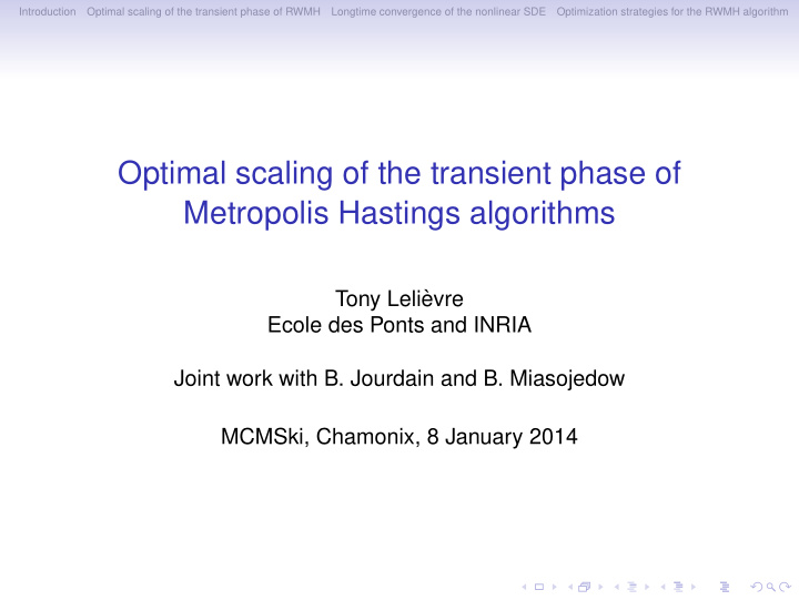 optimal scaling of the transient phase of metropolis