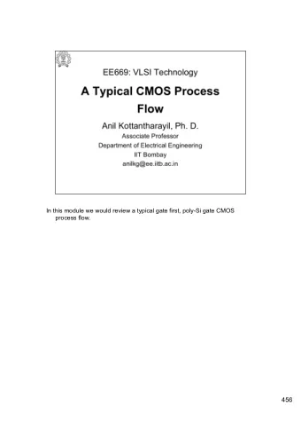 456  457  458  The purpose of shallow trench isolation (STI) is to provide isolation between