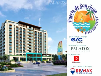PRINCIPAL DESIGNER  CONTRACTOR  EXCLUSIVE MARKETING ARM  WHY PUERTO DE  SAN JUAN BEACH  RESIDENCES?