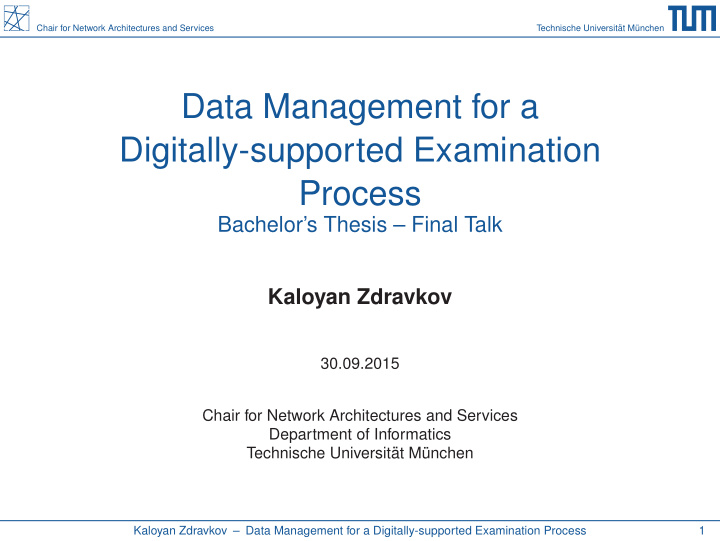 data management for a digitally supported examination