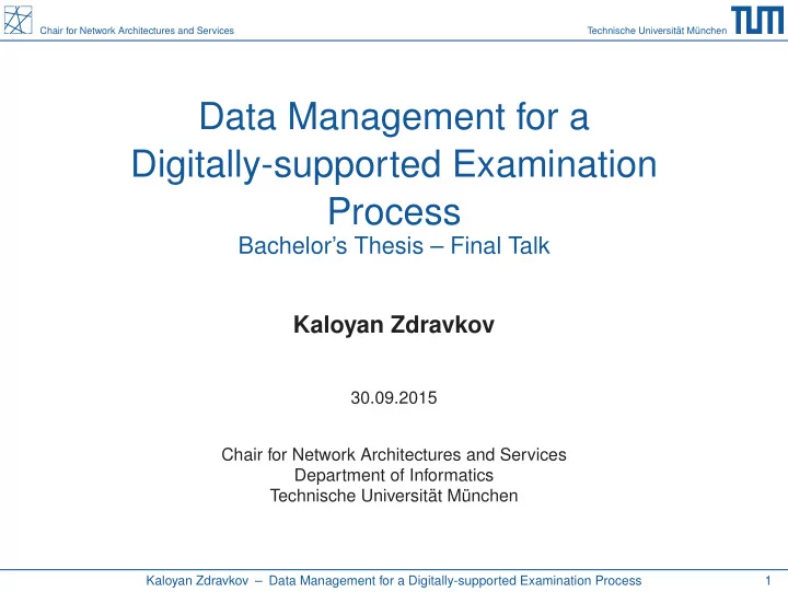 data management for a digitally supported examination