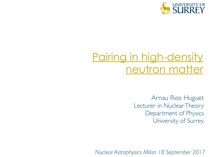 pairing in high density neutron matter