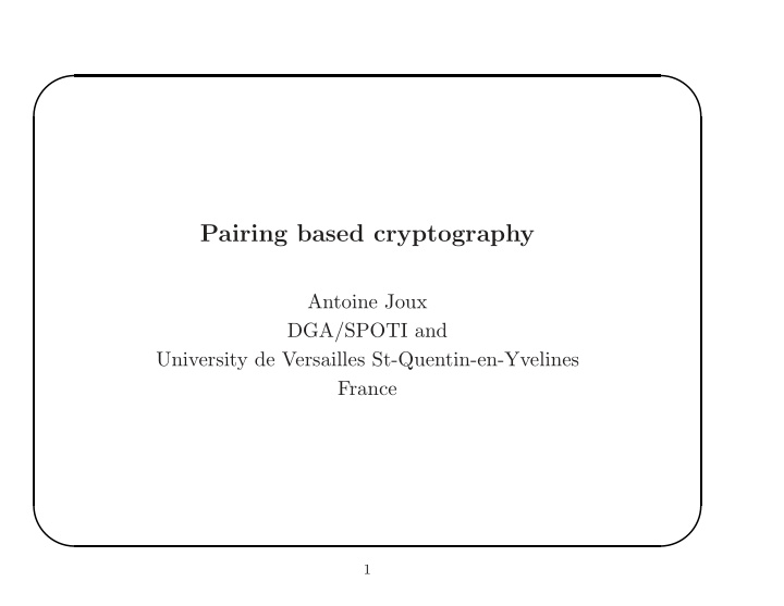 pairing based cryptography