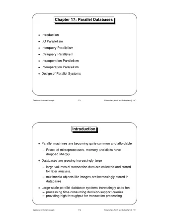 Chapter 17: Parallel Databases  Introduction  I/O Parallelism  Interquery Parallelism
