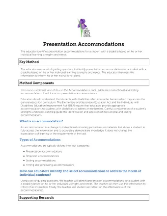 Presentation Accommodations The educator identi fi es presentation accommodations for a student
