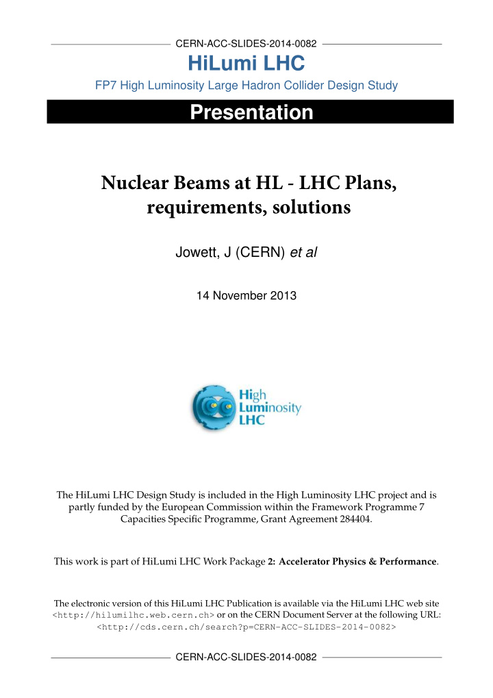nuclear beams at hl lhc plans requirements solutions