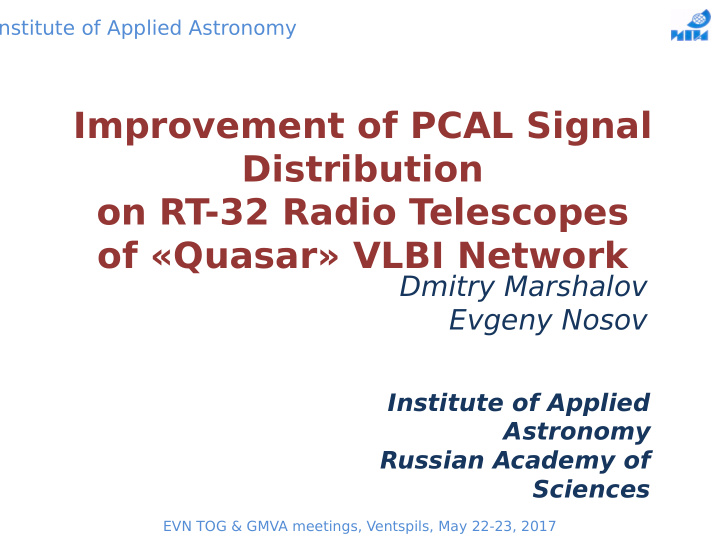 improvement of pcal signal distribution on rt 32 radio