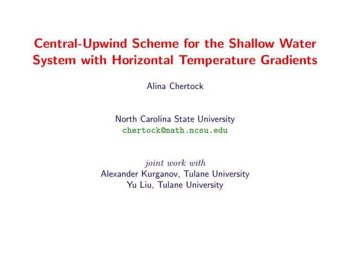 central upwind scheme for the shallow water system with