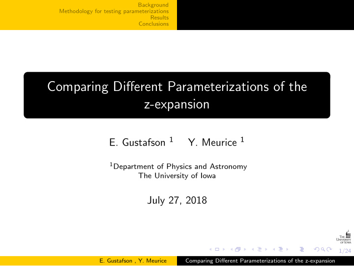 comparing different parameterizations of the z expansion
