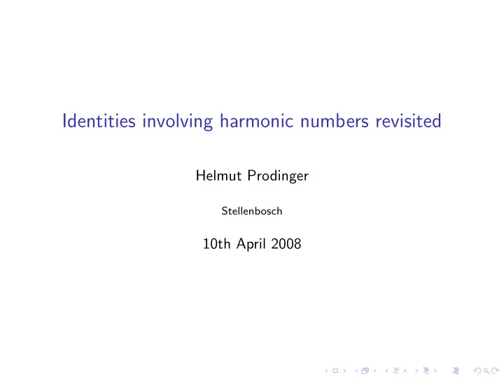 identities involving harmonic numbers revisited