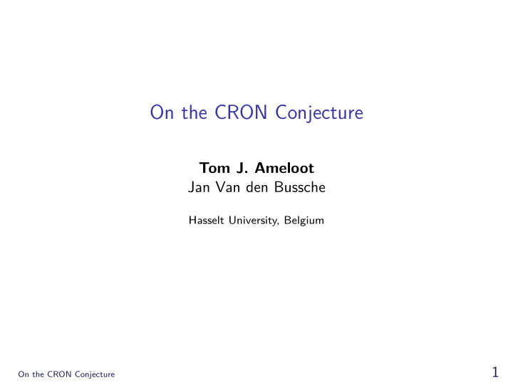 on the cron conjecture