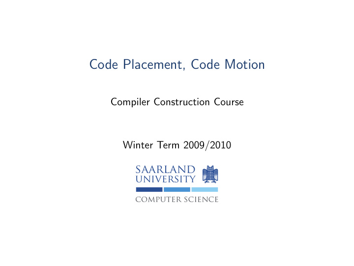 code placement code motion