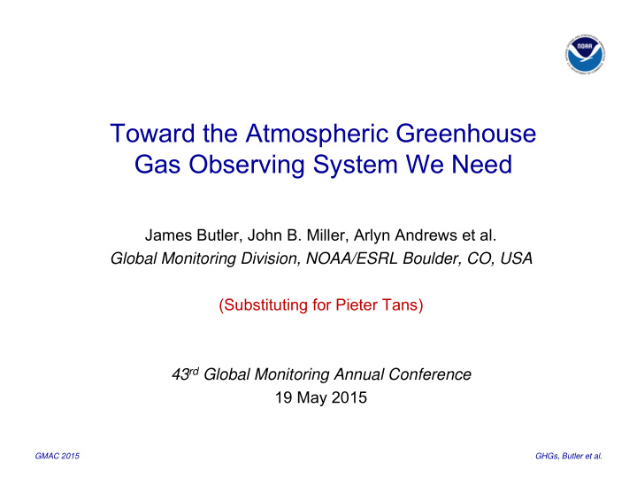 toward the atmospheric greenhouse gas observing system we
