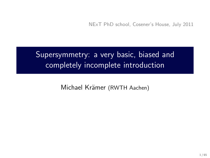 supersymmetry a very basic biased and completely