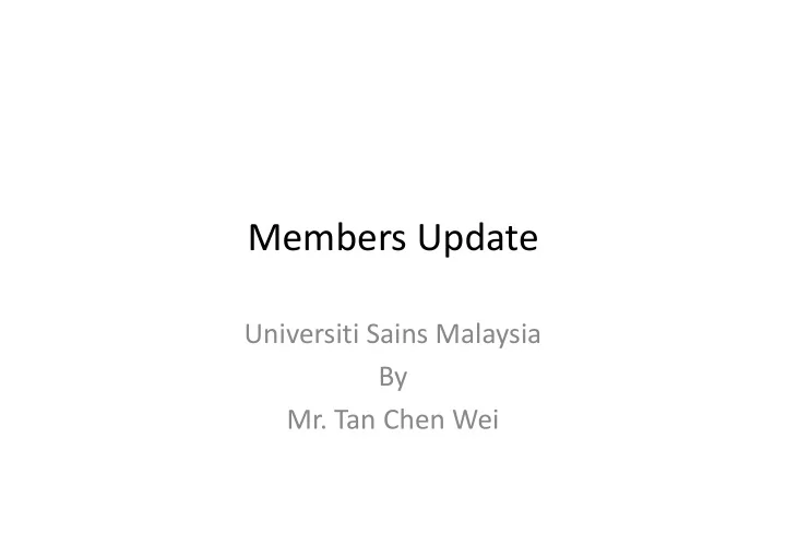 members update