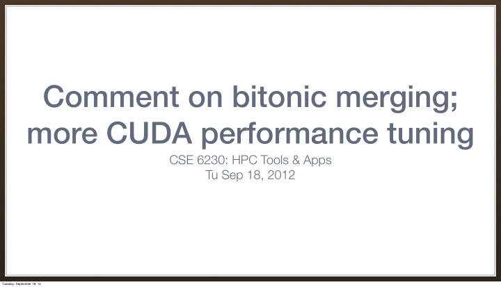 comment on bitonic merging more cuda performance tuning