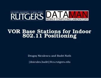 DATAMAN  MOBILE COMPUTING LABORATORY  VOR Base Stations for Indoor  802.11 Positioning  Dragos