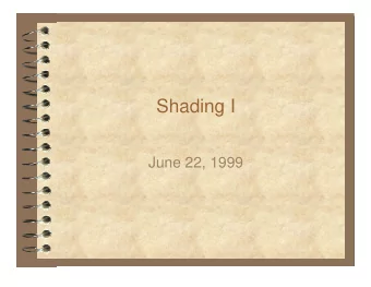 Shading I  June 22, 1999  Motivational Film  Graphic Violence   Gritz, Bergen, Darken (1991)