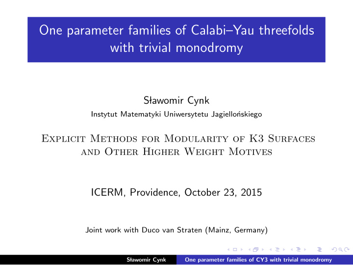 one parameter families of calabi yau threefolds with