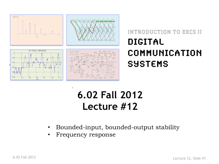 6 02 fall 2012 lecture 12