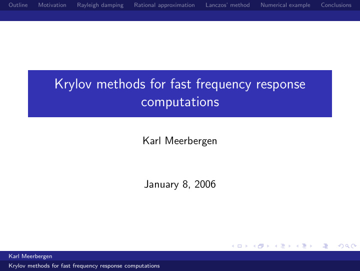 krylov methods for fast frequency response computations