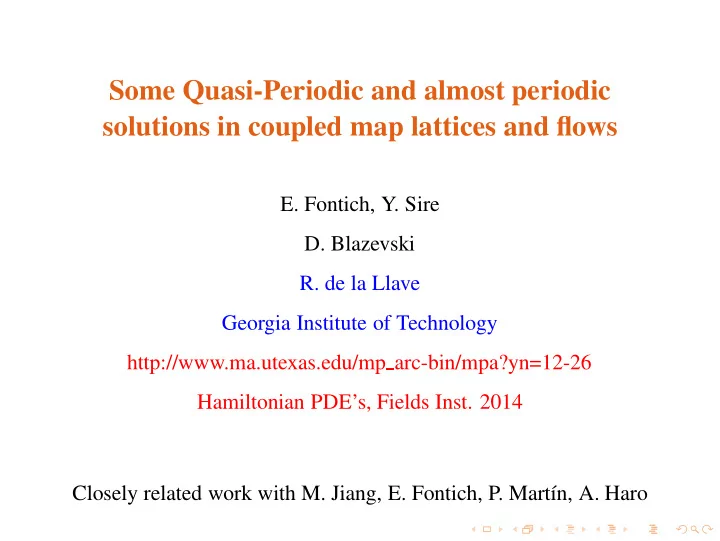some quasi periodic and almost periodic solutions in