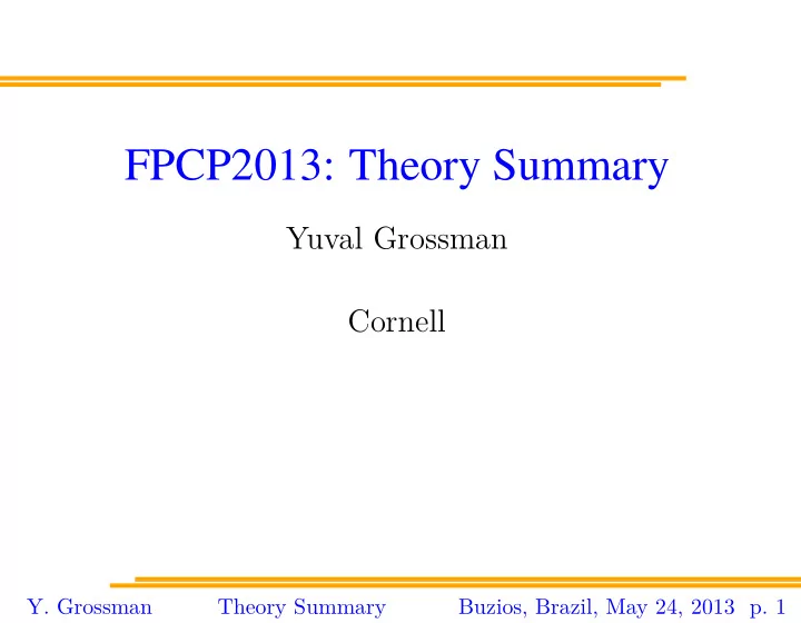 fpcp2013 theory summary