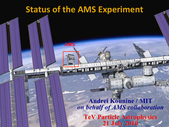 status of the ams experiment