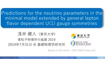 Predictions for the neutrino parameters in the  minimal model extended by general lepton  flavor