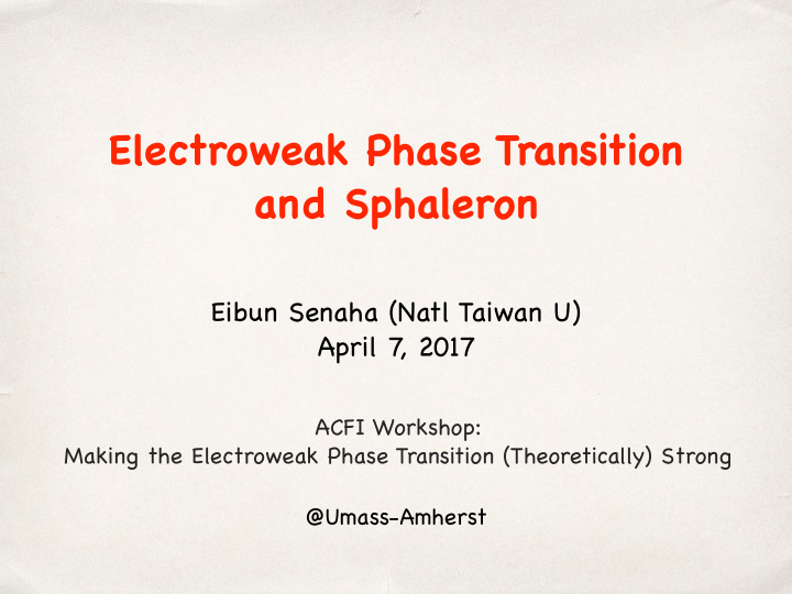 electroweak phase transition and sphaleron