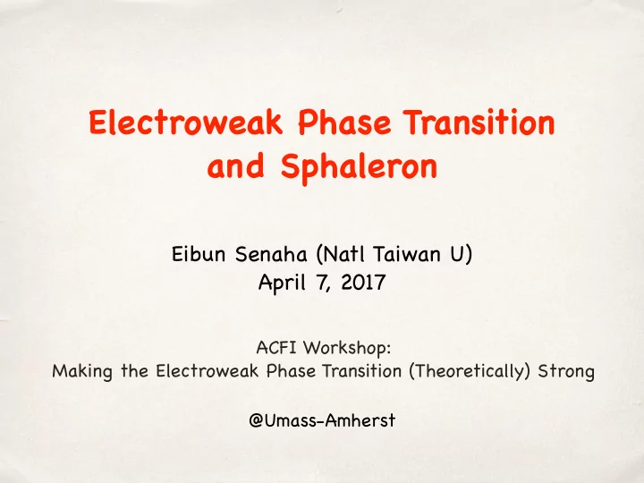 electroweak phase transition and sphaleron