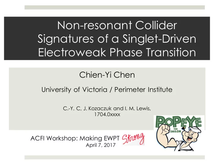 non resonant collider signatures of a singlet driven