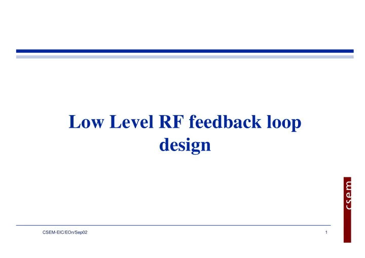 low level rf feedback loop design