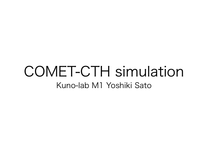 comet cth simulation