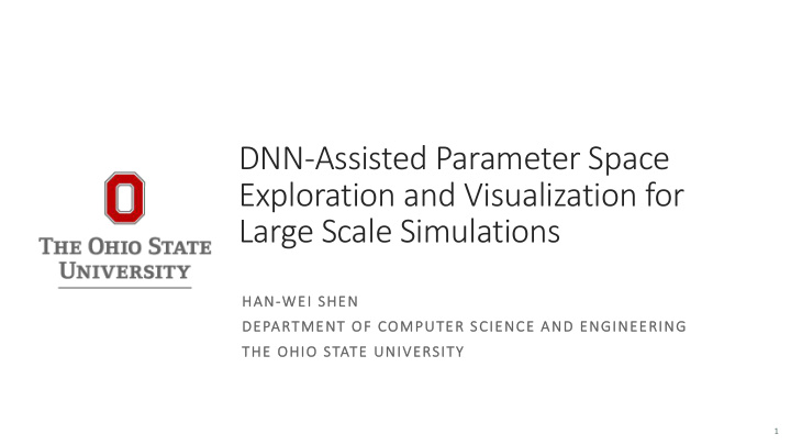 dnn assisted parameter space exploration and