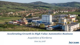 Accelerating Growth in High Value Automotive Business  Acquisition of Kordarna  June 29, 2018