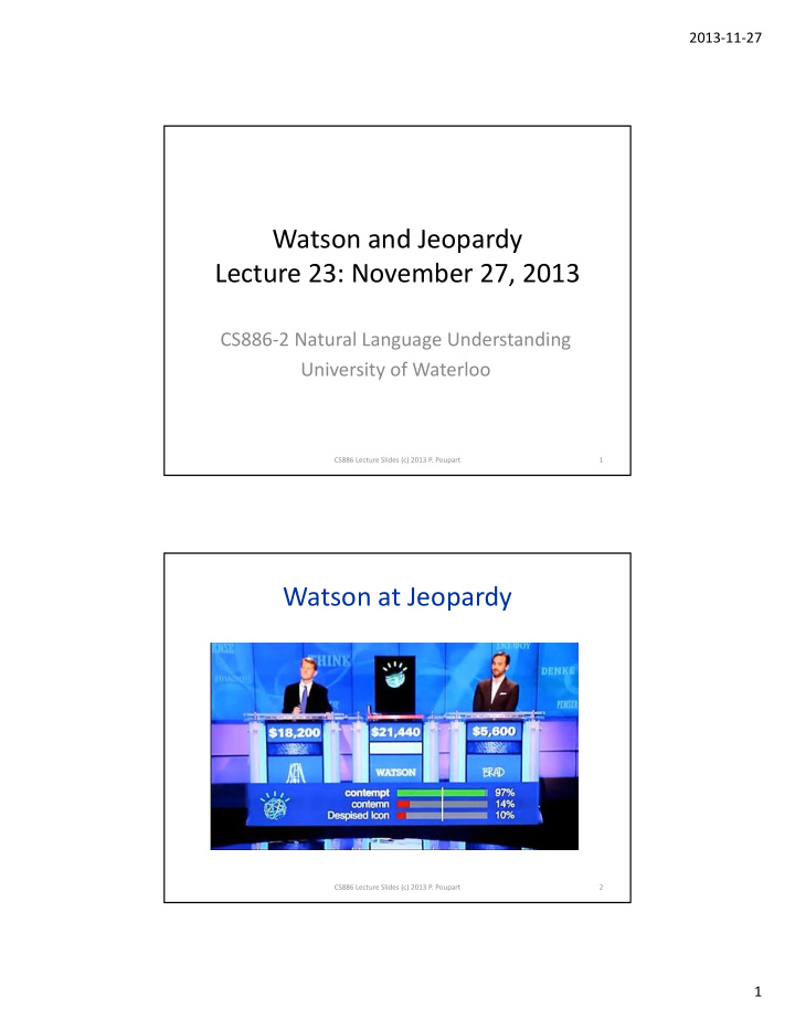 watson and jeopardy lecture 23 november 27 2013