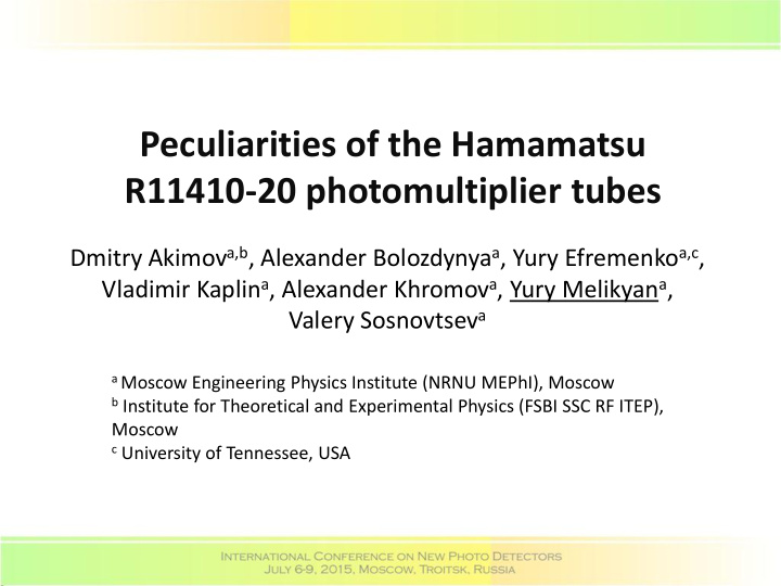r11410 20 photomultiplier tubes