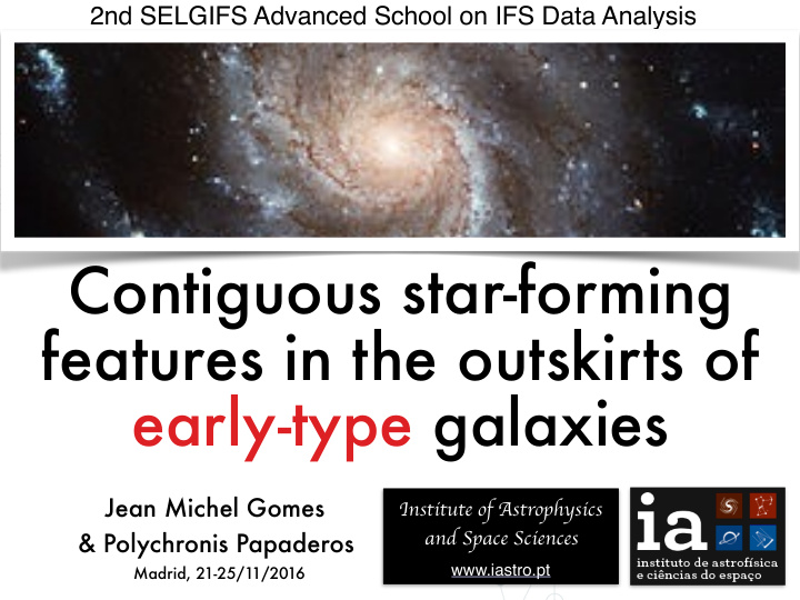 contiguous star forming features in the outskirts of