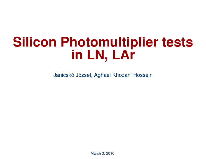 silicon photomultiplier tests in ln lar