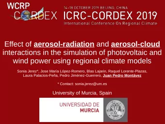 Effect of aerosol-radiation and aerosol-cloud  interactions in the simulation of photovoltaic and