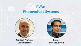 PV3x  Photovoltaic Systems  Assistant Professor  Doctor  Olindo Isabella  Ravi Vasudevan  Course