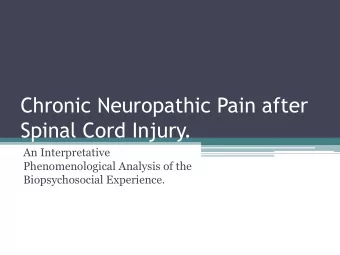 Spinal Cord Injury.  An Interpretative  Phenomenological Analysis of the  Biopsychosocial
