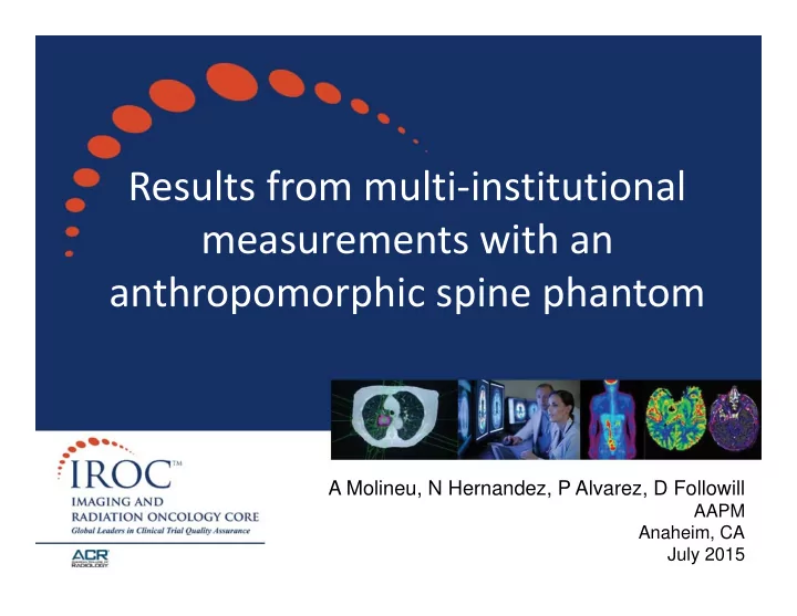 results from multi institutional measurements with an