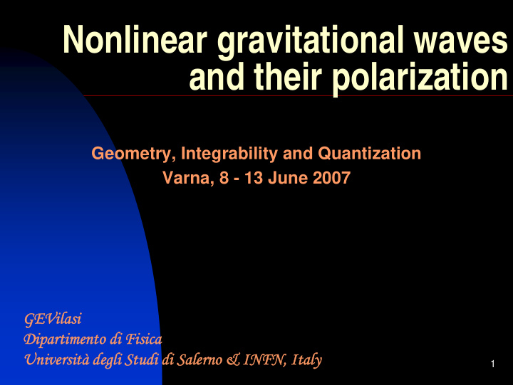 nonlinear gravitational waves and their polarization