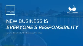 EVERYONES RESPONSIBILITY Hosted by Nelson Harris, Jeff Calderone, and Nick Switzer  Join Us for